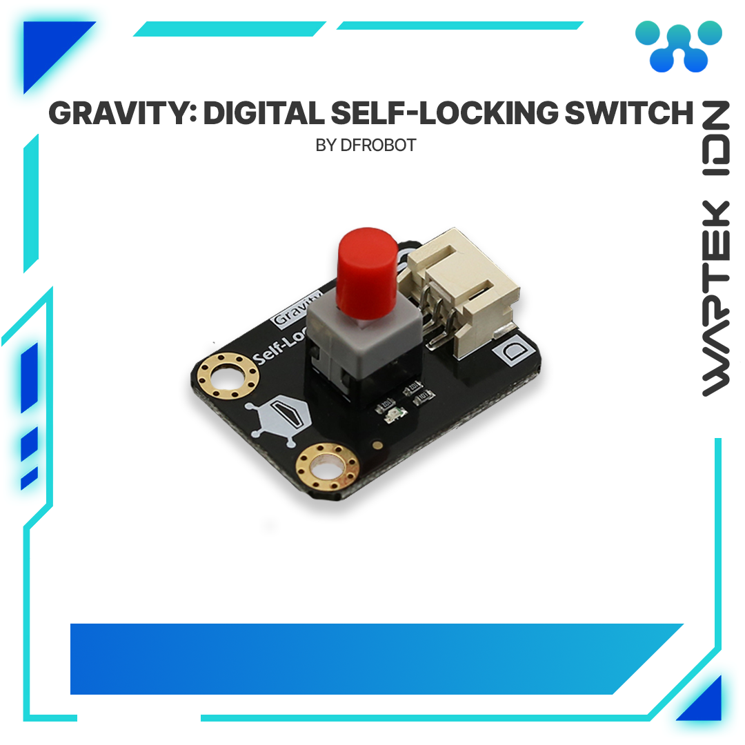 Gravity: Digital Self-Locking Switch By DFRobot